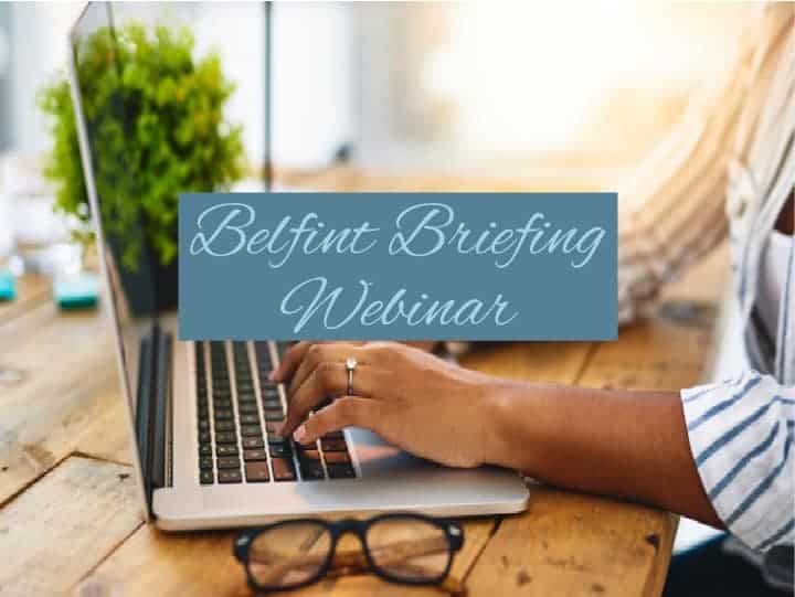 Belfint Briefing Webinar: Year End Tax Update... Opportunities to Consider